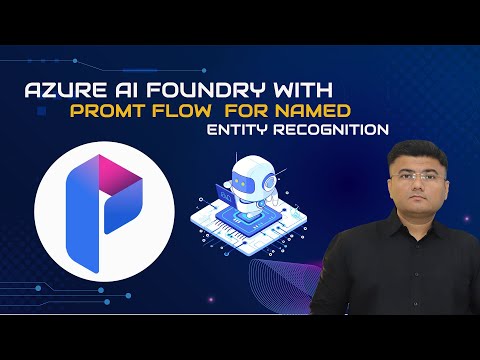 AI-900  Azure AI Foundry with Prompt Flow for Named Entity Recognition #ai
