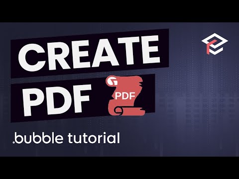 Bubble.io Learn How to Create a PDF - Tutorial