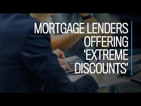 Mortgage lenders offering 'extreme discounts'