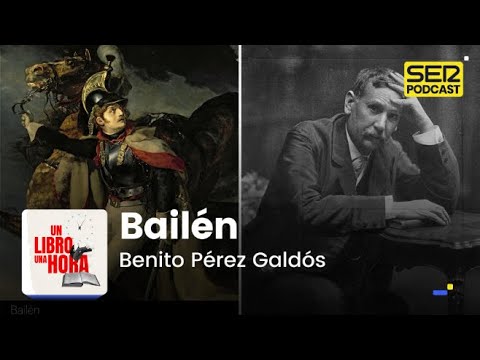 Un libro una hora 173 | Bailén | Benito Pérez Galdós