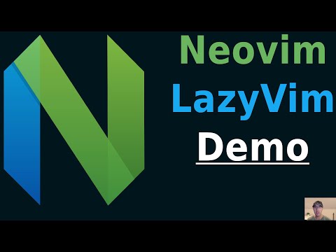 My Neovim / LazyVim Config and Demo