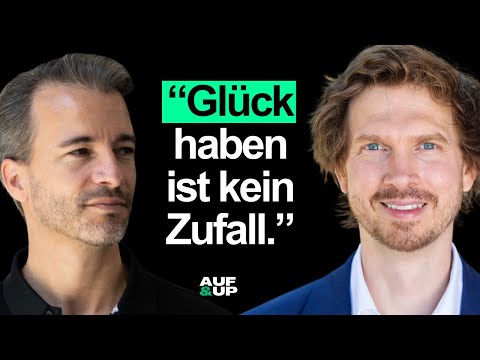 Der Glücks-Professor: "So hast du mehr Glück im Leben" – Prof. Christian Busch | AUF & UP #040