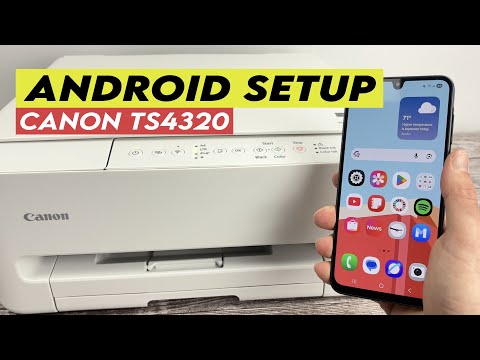 How to Connect Your Android Phone to the Canon TS4320 Printer