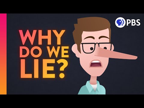 Why Do We Lie?