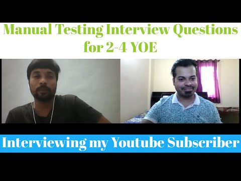 Manual Testing Interview Questions for 2-4 years | With my Subscriber