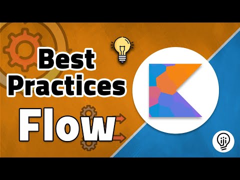 3 Best Practices to Use Kotlin Flow Effectively!
