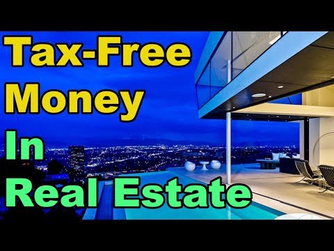 How to make TAX FREE MONEY in Real Estate