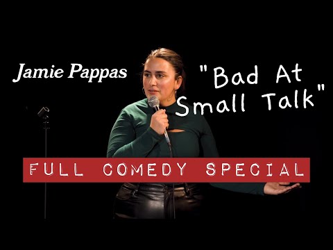 Jamie Pappas | Bad at Small Talk | Full Comedy Special