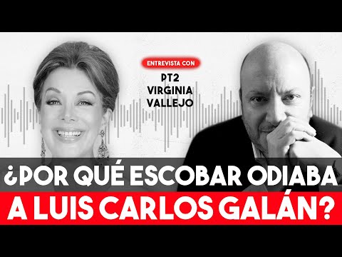 "Pablo tenía un odio VIRULENTO por Luis Carlos Galán": Virginia Vallejo, amante de Escobar