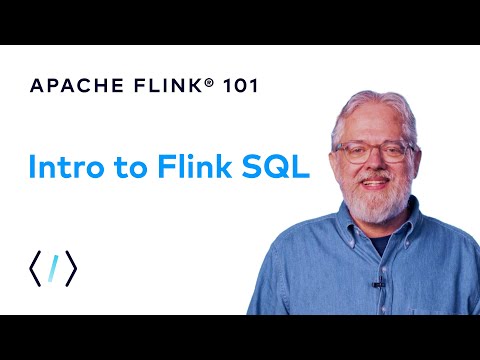 Intro to Flink SQL | Apache Flink 101