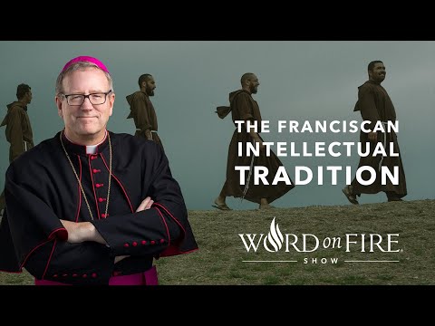 The Franciscan Intellectual Tradition