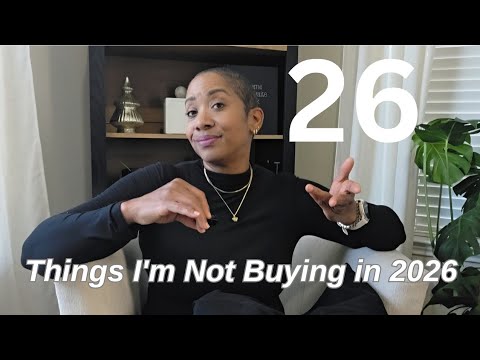 26 Things I’m NOT Buying in 2026 | Living With Less