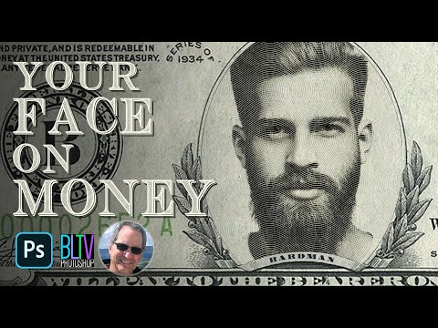 Photoshop: Put Your FACE onto Paper MONEY!