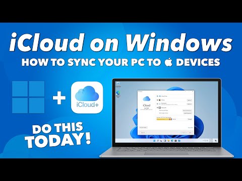 iCloud for Windows 11: How to Install, Sync Photos, Passwords & Files Wirelessly