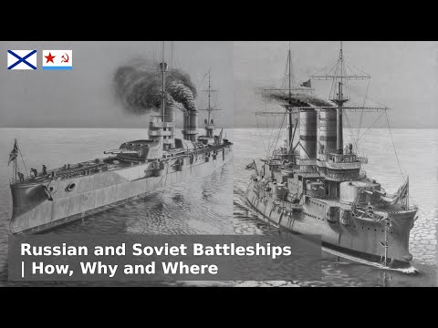 Russian and Soviet Battleships - Seizing the Means of Propulsion!