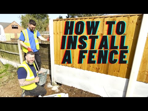 How To Install A Fence From Start To Finish!