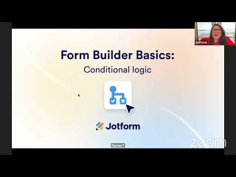 Webinar: Form Builder basics series: Conditional Logic