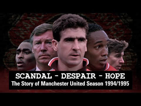 Manchester United Documentary - Season 1994/1995