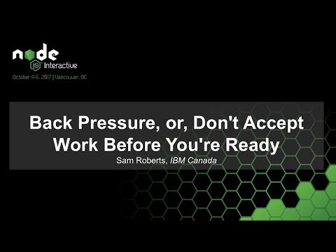 Back Pressure, or, Don't Accept Work Before You're Ready [I]