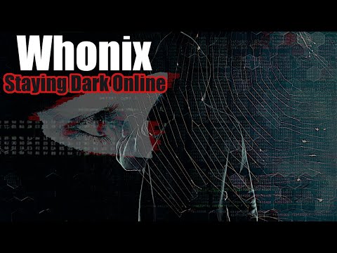 Whonix for Ethical Hacking and Online Anonymity