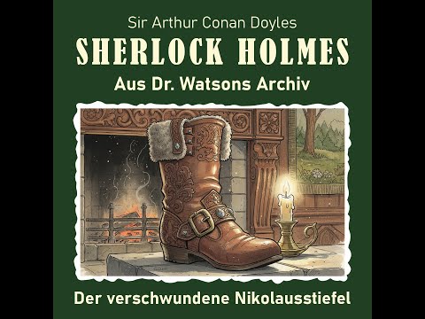 Sherlock Holmes - Der verschwundene Nikolausstiefel