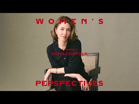 Cartier Women's Perspective: The Generation of Female Filmmakers with Sofia Coppola