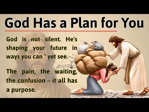 🔥God Has a Bigger Plan for You – Trust the Journey || Graded Reader || Improve Your English Fluency✅