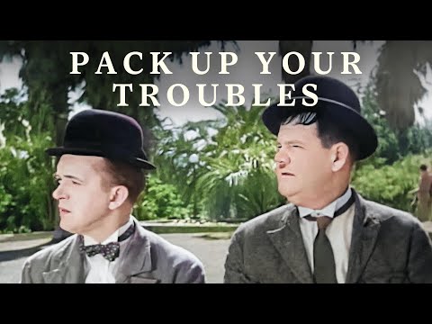 Pack Up Your Troubles | COMEDY