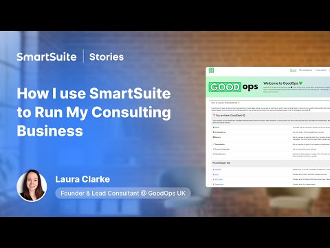 How I Use SmartSuite to Run My Operations Consultancy