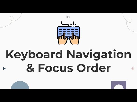 Keyboard Navigation & Focus Order in A11Y Testing | Accessibility Basics