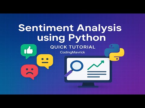 🔴 Sentiment Analysis using Python — Full Tutorial for Beginners Live 2025 | (E-67)