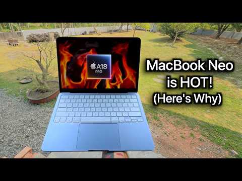 Macbook Neo Is Hot! (Here's Why)