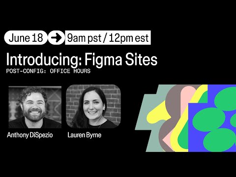 Office Hours: Introducing Figma Sites