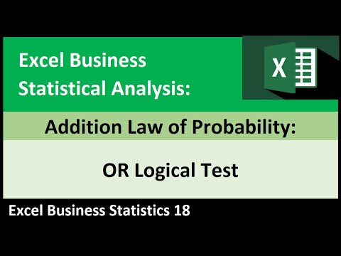 Excel Statistical Analysis 18: Addition Law of Probability, OR Logical Test: Formulas & PivotTables