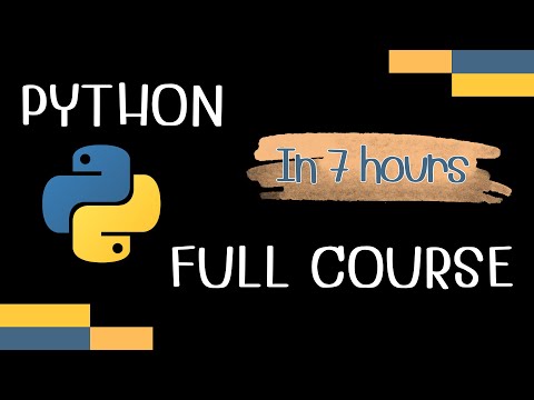 Python Full Course In 7 Hours (เรียน Python ใน 7 ชั่วโมง)