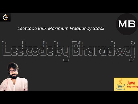 57. Leetcode 895. Maximum Frequency Stack : JAVA