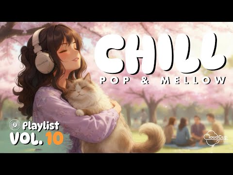 Gentle Weekend Sounds 🌿 Relaxing Soft Beats Mix Vol.10 | Happy Mood Music #cloudcup