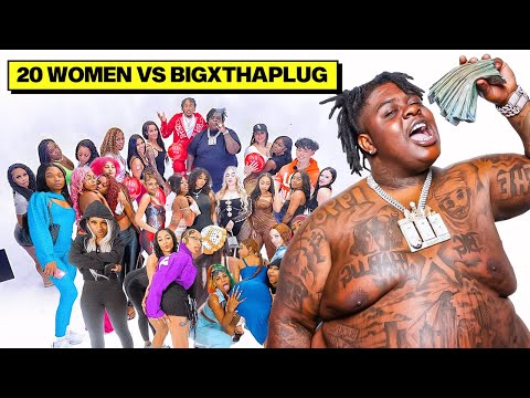 20 WOMEN VS BIGXTHAPLUG 600Edition