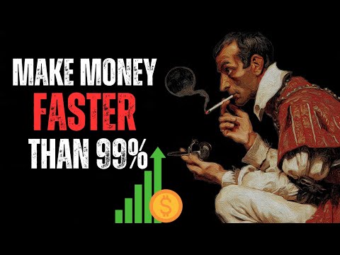 How to Make Money Faster Than Everyone Else | Machiavellian Dark Psychology |