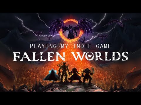 Playing My Game: Fallen Worlds