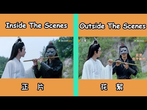 In the "The Untamed" The Behind the scenes vsinside the scenes are just too funny!