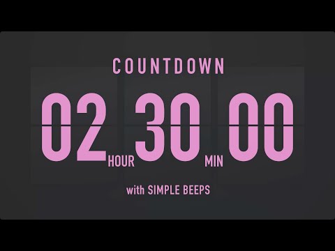 2 Hour 30 Minute Countdown Timer โณ Flip Clock with Simple Beeps ๐๐ค