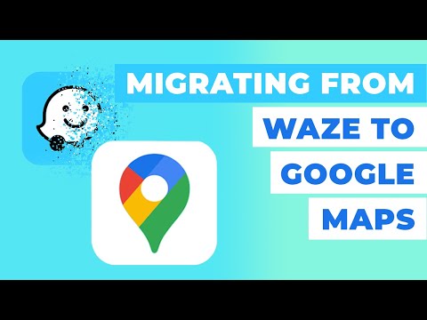 Waze: Migrating to Google Maps