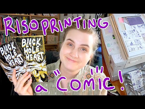 RISOGRAPH WITH ME! Printing Comic Zine BLACK HOLE HEART