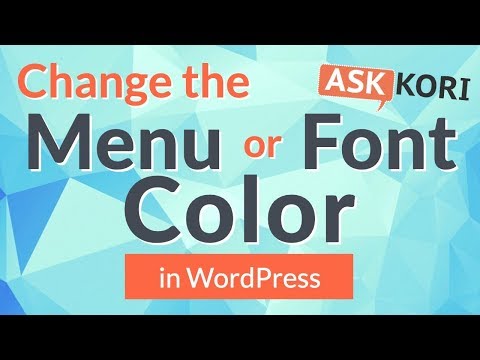 😜 Change Menu Font Color or Background Color in WordPress