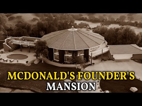 The Dark Story of McDonald's Founder's Mansion: Ray Kroc's Abandoned Ranch