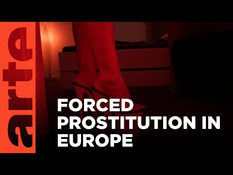 Latin Americans in Forced Prostitution | ARTE.tv Documentary