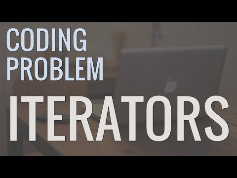 Python Coding Problem: Creating Your Own Iterators