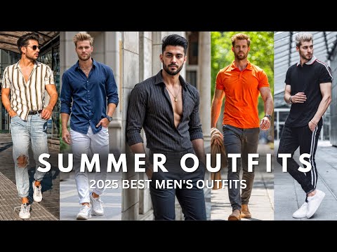 Best Men's Outfit Ideas 2025 | Summer Fashion For Men | Latest Casual Outfit Ideas For Men