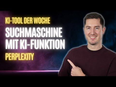 DIE BESTE KI-SUCHMASCHINE - Perplexity.ai macht Google und Co richtig Konkurrenz | KI-Tool der Woche